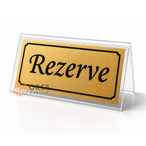 Rezerve Yazısı Şeffaf Pleksi