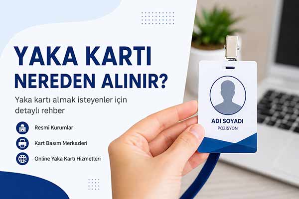 yaka kartı nereden alınır